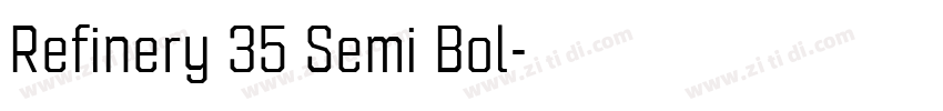 Refinery 35 Semi Bol字体转换